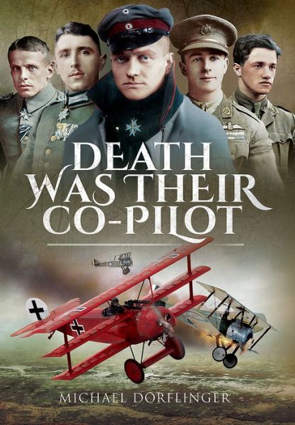 Cover for Michael Dorflinger · Death Was Their Co-Pilot (Gebundenes Buch) (2017)