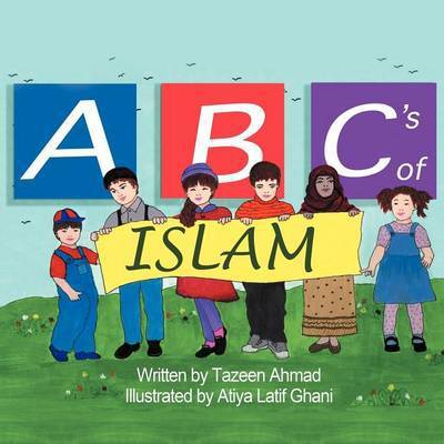 Cover for Tazeen Ahmad · Abc's of Islam (Paperback Book) (2012)