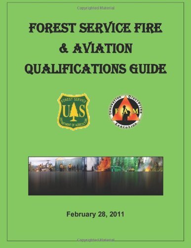 Cover for Department of Agriculture · Forest Service Fire &amp; Aviation Qualifications Guide (Paperback Bog) (2013)