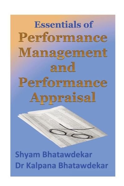 Cover for Shyam Bhatawdekar · Essentials of Performance Management and Performance Appraisal (Paperback Book) (2013)