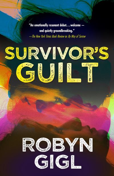 Cover for Robyn Gigl · Survivor’s Guilt - An Erin McCabe Legal Thriller (#2) (Inbunden Bok) (2022)