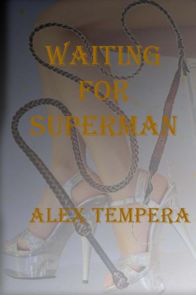 Cover for Alex Tempera · Waiting for Superman (Taschenbuch) (2014)