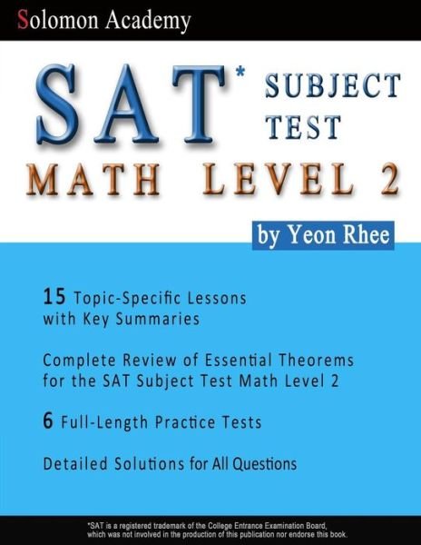 Cover for Yeon Rhee · Solomon Academy's Sat Subject Test Math Level 2 (Pocketbok) (2015)