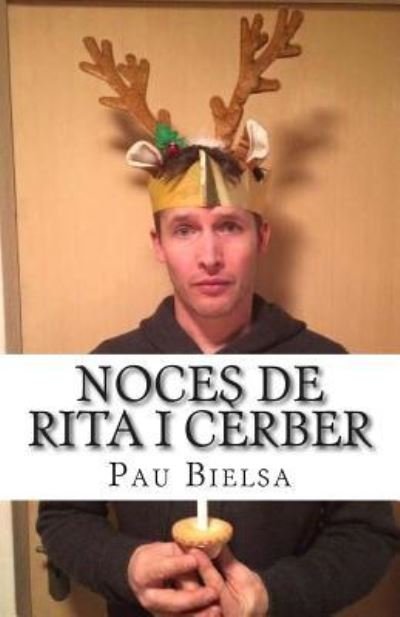 Cover for Pau Bielsa Mialet · Noces de Rita i Cerber (Taschenbuch) (2015)