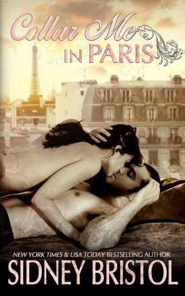 Cover for Sidney Bristol · Collar Me in Paris (Pocketbok) (2015)