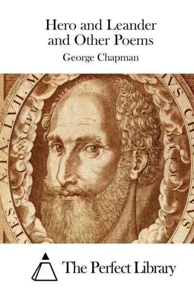 Cover for George Chapman · Hero and Leander and Other Poems (Paperback Book) (2015)