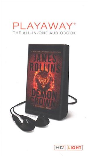 Cover for James Rollins · The Demon Crown (N/A) (2017)