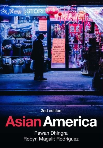 Cover for Pawan Dhingra · Asian America (Hardcover Book) (2021)