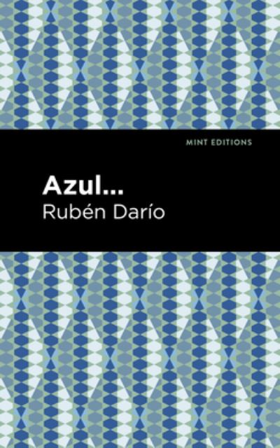 Cover for Ruben Daro · Azul - Mint Editions (Hardcover Book) (2021)