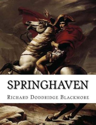 Cover for R D Blackmore · Springhaven (Paperback Book) (2015)