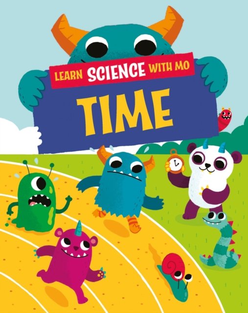 Cover for Paul Mason · Learn Science with Mo: Time - Learn Science with Mo (Gebundenes Buch) (2023)