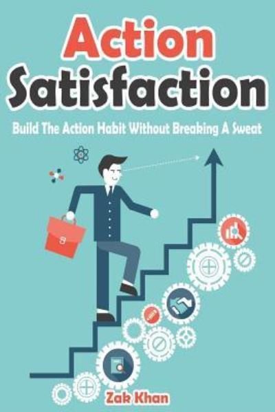 Cover for Zak Khan · Action Satisfaction (Pocketbok) (2016)