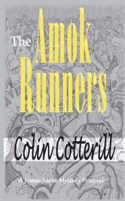 Cover for Colin Cotterill · The Amok Runners (Pocketbok) (2016)