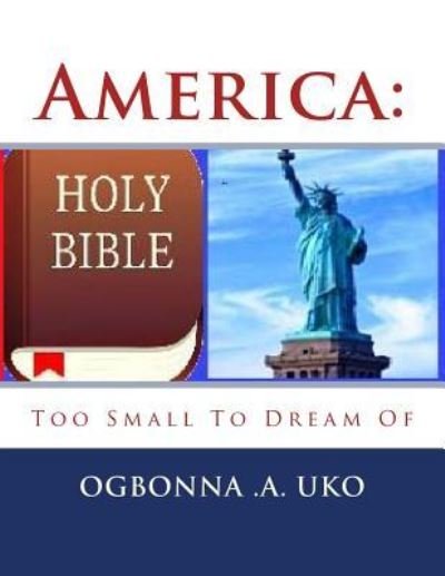 Cover for Ogbonna Andrew Uko · America (Paperback Book) (2016)