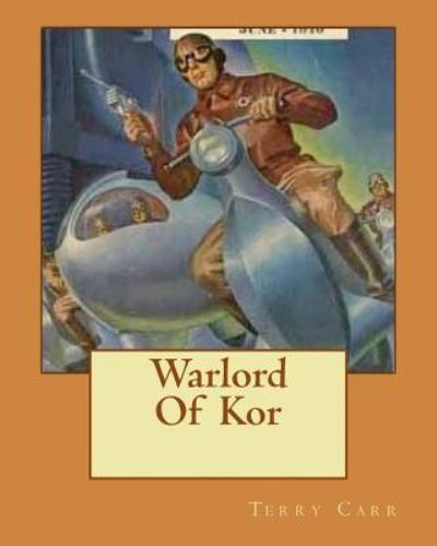 Cover for Terry Carr · Warlord Of Kor (Paperback Book) (1963)