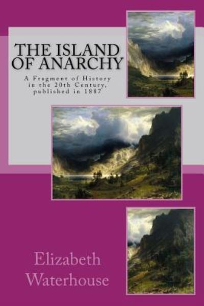 Cover for Elizabeth Waterhouse · The Island of Anarchy (Paperback Book) (2016)