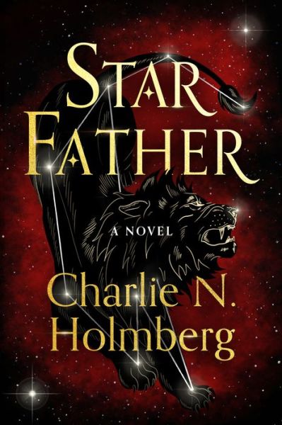 Cover for Charlie N. Holmberg · Star Father: A Novel - Star Mother (Paperback Book) (2022)