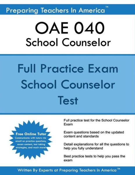 Cover for Preparing Teachers in America · OAE 040 School Counselor (Taschenbuch) (2017)