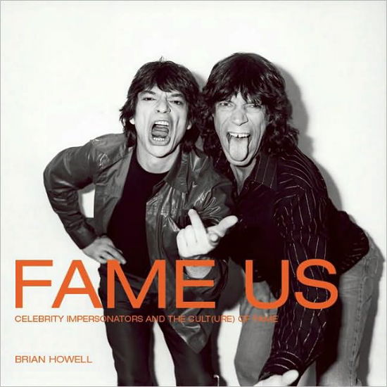 Cover for Brian Howell · Fame Us (Paperback Book) (2007)