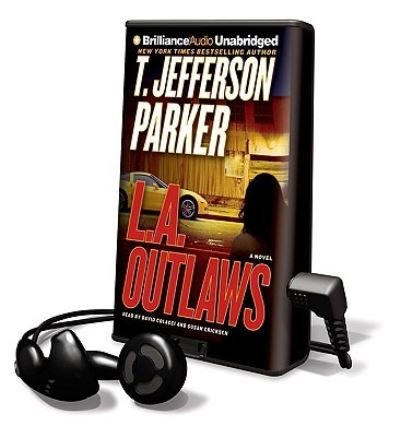 Cover for T Jefferson Parker · L.A. Outlaws (N/A) (2009)