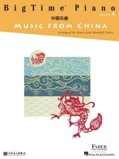 Cover for Nancy Faber · BigTime Piano Music from China (Book) (2020)