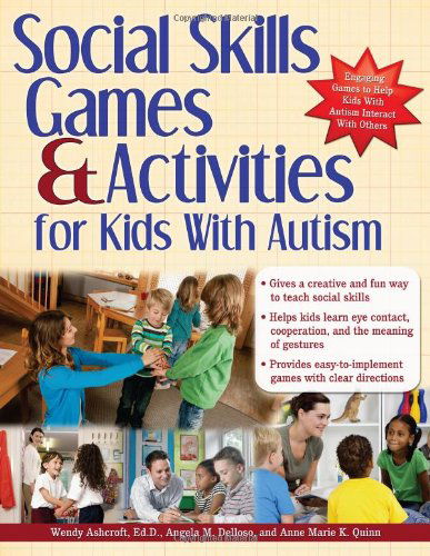 Cover for Wendy Ashcroft · Social Skills Games and Activities for Kids With Autism (Paperback Book) (2013)