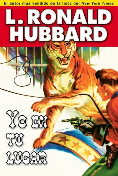 Cover for L. Ron Hubbard · Yo en tu lugar: If I Were You (Pocketbok) (2013)