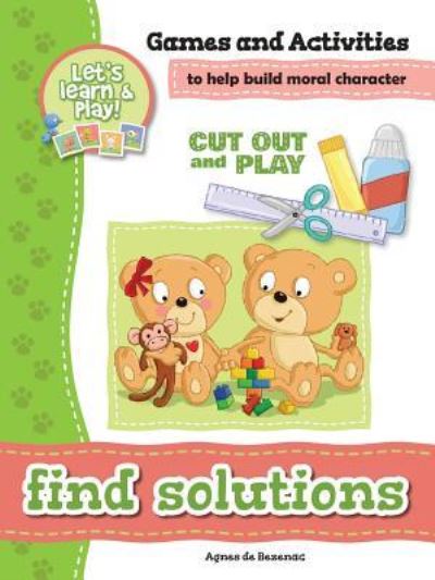 Find Solutions - Games and Activities - Agnes De Bezenac - Books - Kidible - 9781623876289 - 2017