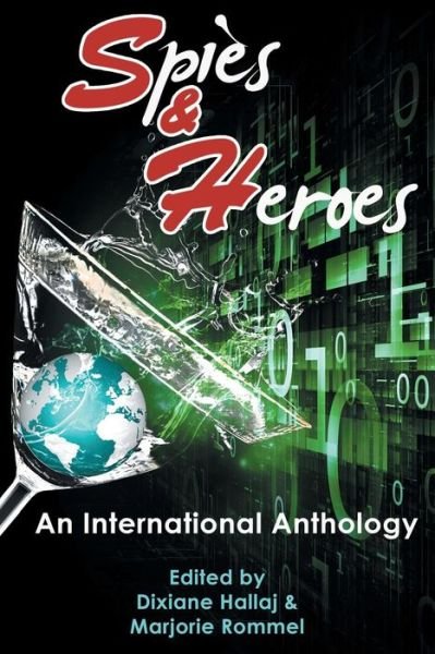 Cover for Dixiane Hallaj · Spies &amp; Heroes (Taschenbuch) (2015)