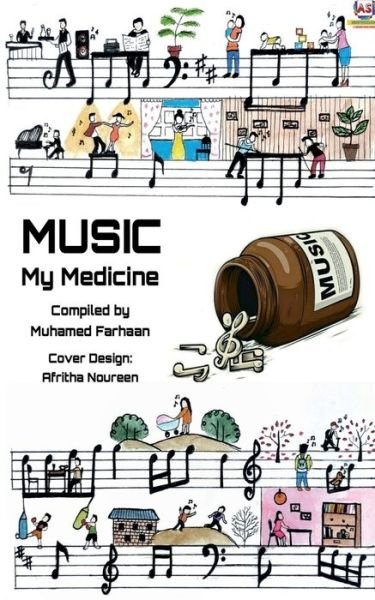 Cover for Muhamed Farhaan · Music, My Medicine (Pocketbok) (2021)