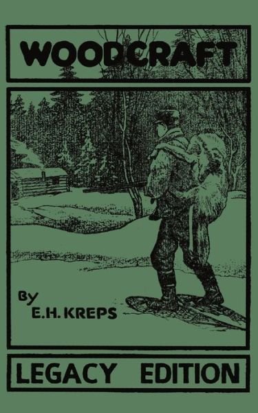 Cover for Elmer H Kreps · Woodcraft - Legacy Edition (Pocketbok) (2019)