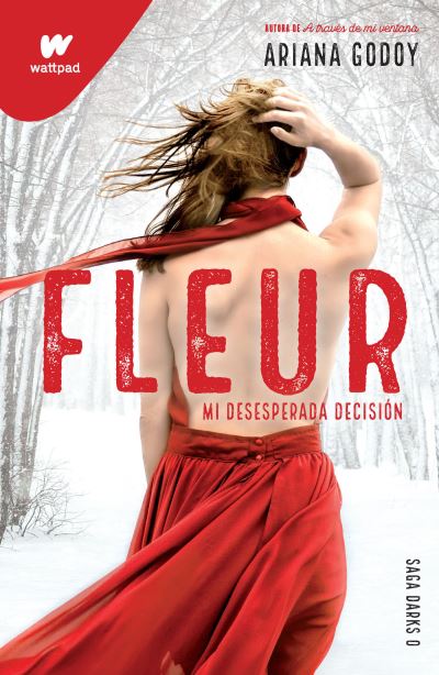 Cover for Ariana Godoy · Fleur: Mi desesperada decision (Paperback Book) (2022)