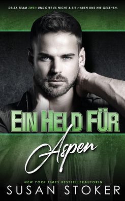 Cover for Susan Stoker · Ein Held fur Aspen (Paperback Book) (2022)