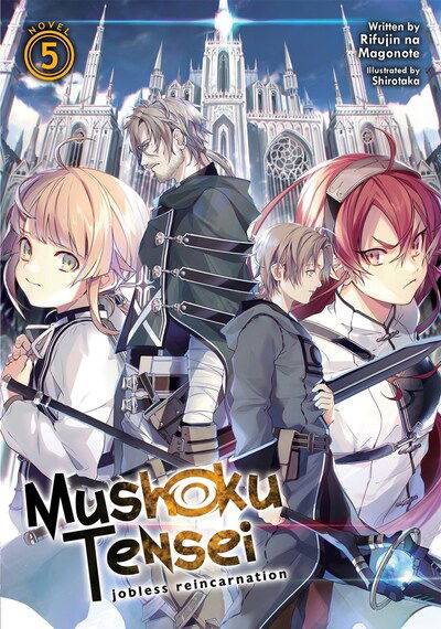 Cover for Rifujin Na Magonote · Mushoku Tensei: Jobless Reincarnation (Light Novel) Vol. 5 - Mushoku Tensei: Jobless Reincarnation (Light Novel) (Paperback Bog) (2020)