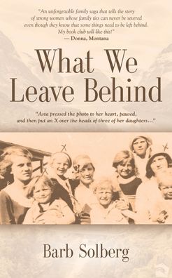 Cover for Barb Solberg · What We Leave Behind (Paperback Book) (2022)