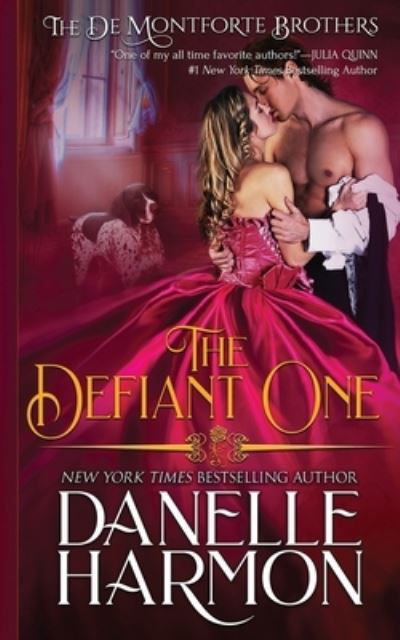 The Defiant One - Danelle Harmon - Livres - Oliver-Heber Books - 9781648390289 - 11 août 2020