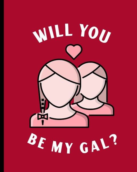 Cover for Mary Miller · Will You Be My Gal (Paperback Book) (2020)