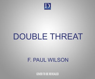 Double Threat - F. Paul Wilson - Music - Dreamscape Media - 9781662080289 - August 10, 2021