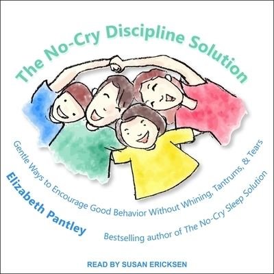 Cover for Elizabeth Pantley · The No-Cry Discipline Solution Lib/E (CD) (2018)