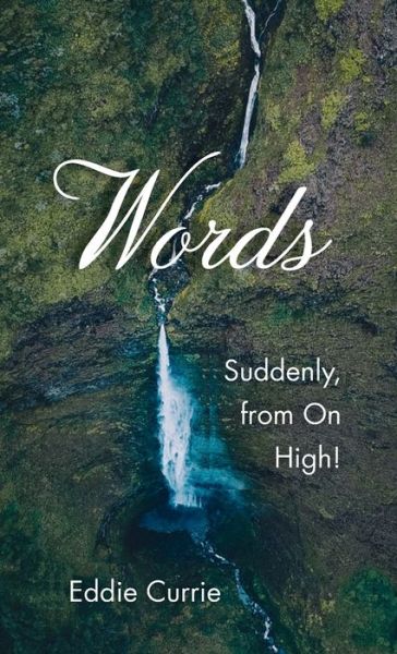 Cover for Eddie Currie · Words (Hardcover Book) (2022)