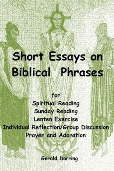 Cover for Gerald Darring · Short Essays on Biblical Phrases (Pocketbok) (2019)