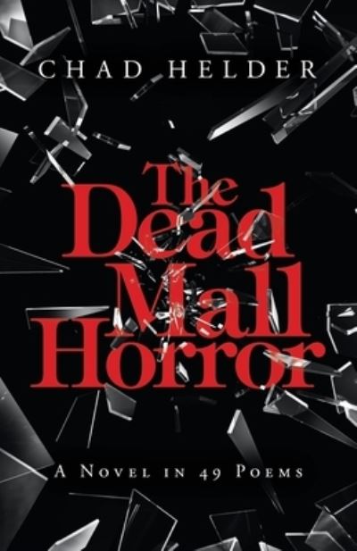 Cover for Chad Helder · The Dead Mall Horror (Paperback Book) (2020)