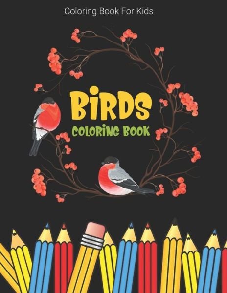 Coloring Book For Kids - Laalpiran Publishing - Livros - Independently Published - 9781706739289 - 8 de novembro de 2019