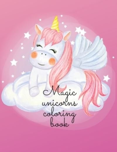 Cover for Cristie Dozaz · Magic unicorns coloring book (Paperback Book) (2020)