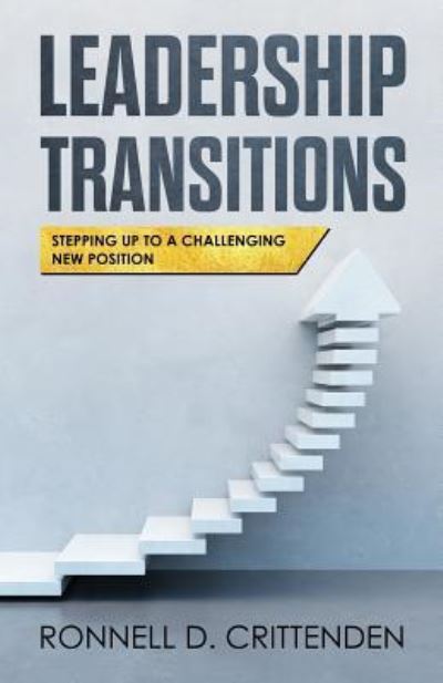 Cover for Ronnell D Crittenden · Leadership Transitions (Paperback Book) (2018)