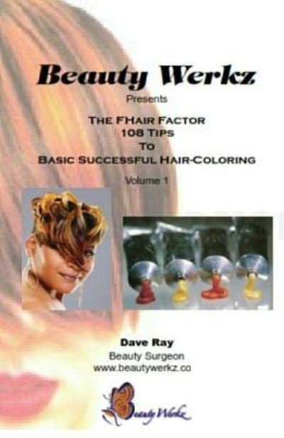 Cover for Dave a B Ray · The Fhair Factor (Pocketbok) (2018)