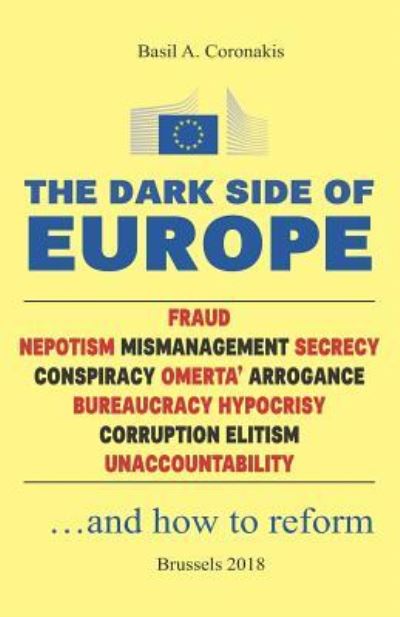 Cover for Basil a Coronakis · The Dark Side of Europe (Paperback Book) (2018)