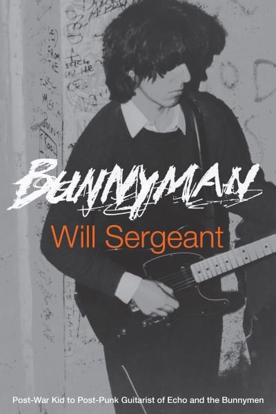 Cover for Sergeant,will / Bickerdike,jennifer Otter · Bunnyman (Book) (2021)
