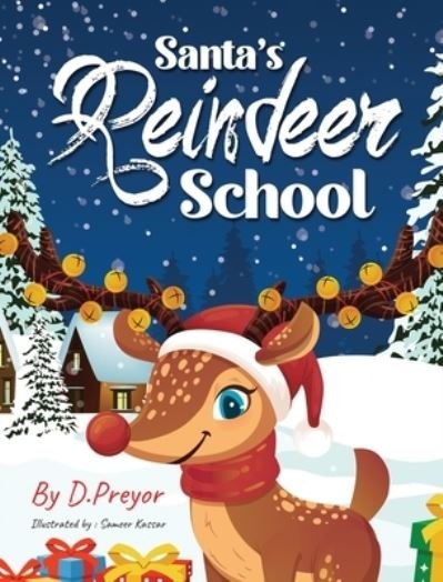 Cover for D Preyor · Santa's Reindeer School (Innbunden bok) (2021)