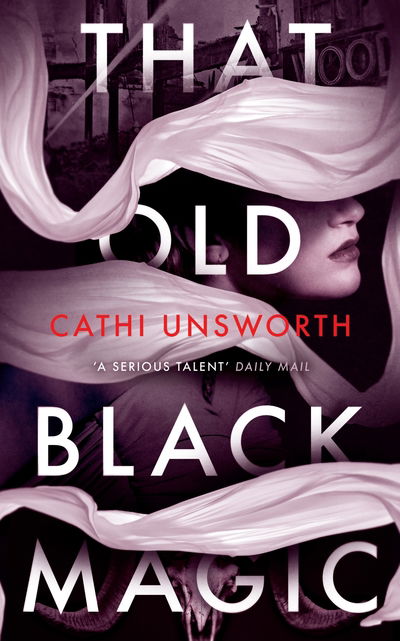 Cover for Cathi Unsworth · That Old Black Magic (Paperback Book) [Main edition] (2020)